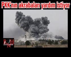 Geçmişte olduğu gibi TSK'ni arkadan vuran PKK'nın akrabaları yardım istiyor duyan var mı?