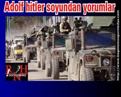 Adolf hitler soyundan yorumlar, Niye acaba; 'Bölge ülkeleri asker göndermeli'