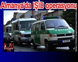 Almanya'da IŞİD operasyonu