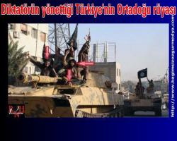 Diktatörün yönettiği Türkiye'nin Ortadoğu rüyası