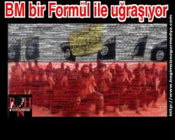 BM bir Formül ile uğraşıyor fakat bu zaman diliminden sonra çözümü çok zor... 