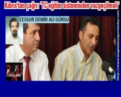 Kıbrıs'tan çağrı: ‘TC eğitim sisteminden vazgeçilmeli’