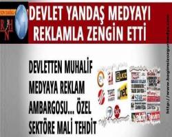 Devletsiz Devlet yandaş medyayı reklamla zengin etti