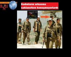 Kadınların arkasına saklanırken konuşmuyorlardı...