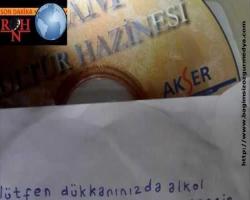Alkol satan büfelere 'Allah hesabını soracak' mektubu ve Kuran CD'si bıraktılar