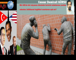 Biri AB'de biri okyanus ötesinde terörist odaklarına yardım edenler; İstihbarat örgütleri sınırları
