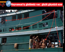 Hayvansal iç güdümüz var;  güçlü güçsüzü ezer... 