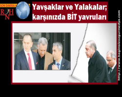 Ah bu yavşaklar hakkında ;Savcılar ne demişti?