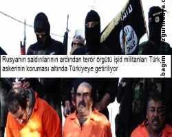 Rusyanın saldırılarının ardından terör örgütü işid militanları Türk askerinin koruması altında 