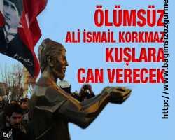 Ölümsüz Ali İsmail Korkmaz kuşlara can verecek