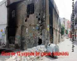  Cizre’de 12 yaşında bir çocuk öldürüldü