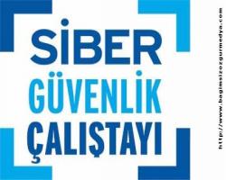 Geçmişten geleceğe; SİBER GÜVENLİK HUKUKU ÇALIŞTAYI  SONUÇ BİLDİRGESİ