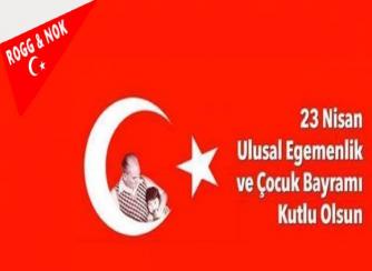 23 NİSAN,  ULUSAL EGEMENLİK VE ÇOCUK BAYRAMIMIZ KUTLU OLSUN !!!