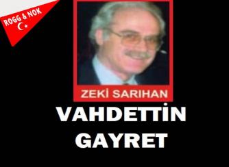 VAHDETTİN GAYRET