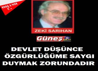 DEVLET DÜŞÜNCE ÖZGÜRLÜĞÜME SAYGI DUYMAK ZORUNDADIR