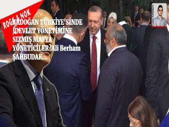 ERDOĞAN TÜRKİYE'SİNDE /DEVLET YÖNETİMİNE SIZMIŞ MAFYA YÖNETİCİLER?
