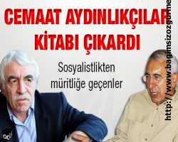 Cemaat Aydınlıkçılar kitabı çıkardı