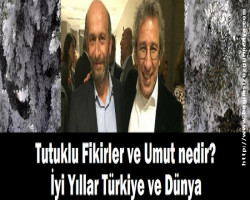 Casus gazetecilerden haberler: Tutuklandılar 35. günü oldu. Tutuklu Fikirler ve Umut nedir? 